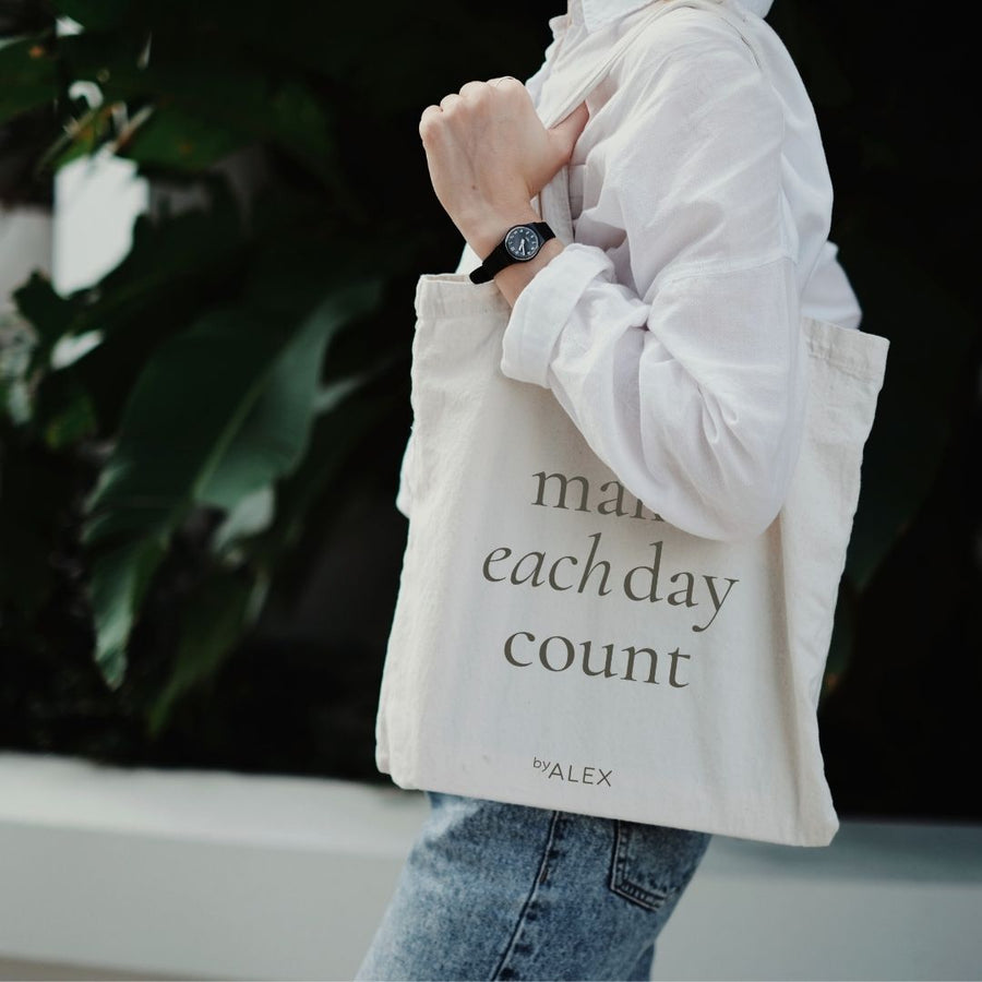 Tote Bag - Make Each Day Count