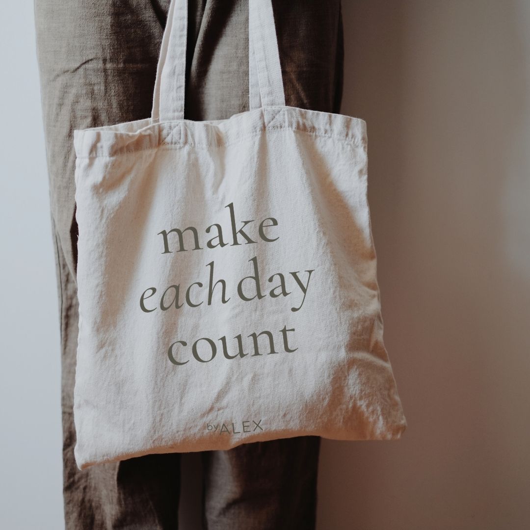 Canvas Shopper - Make Each Day Count