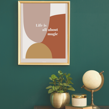 life is all about magic byalex poster